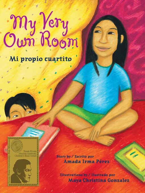 Title details for My Very Own Room / Mi propio cuartito by Amada Irma Perez - Available